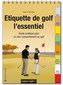 Etiquette de golf, l'essentiel / Golfetikette kompakt, französische Ausgabe