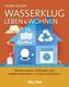 Wasserklug leben & wohnen
