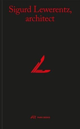 Sigurd Lewerentz, Architect