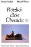 Plötzlich diese Übersicht