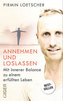Annehmen und Loslassen
