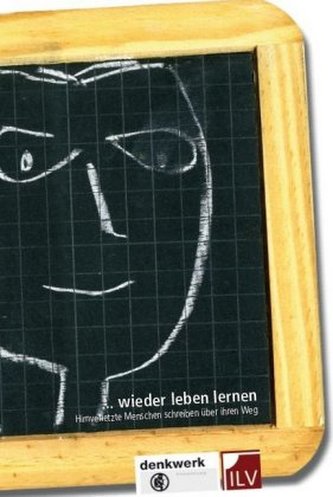 ... wieder leben lernen