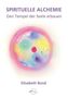 Spirituelle Alchemie