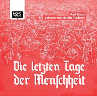 Die letzten Tage der Menschheit, 18 Audio-CDs