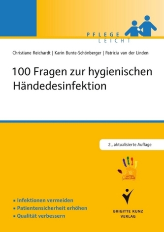 100 Fragen zur hygienischen Händedesinfektion