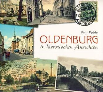 Oldenburg in historischen Ansichten