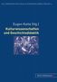 Kulturwissenschaften und Geschichtsdidaktik