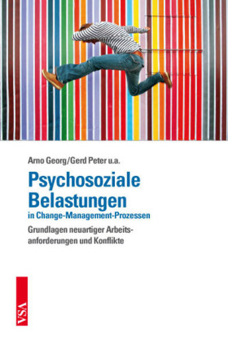 Psychosoziale Belastungen in Change-Management-Prozessen