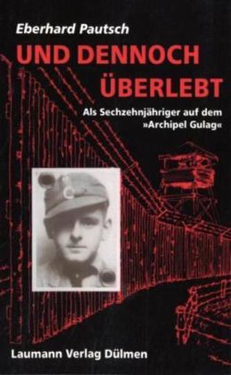 Und dennoch überlebt