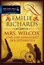 Mrs. Wilcox und der Jahrmarkt der Eitelkeiten