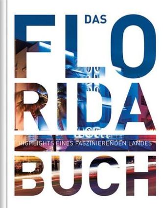 Das Florida Buch Das Florida Buch