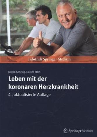 Leben mit der koronaren Herzkrankheit