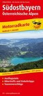 Südostbayern - Österreichische Alpen
