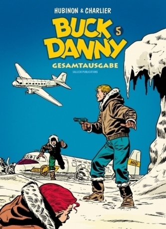 Buck Danny Gesamtausgabe. Bd.5