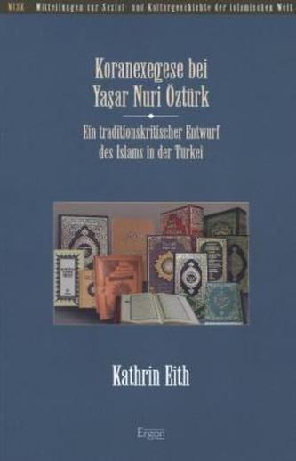 Koranexegese bei Yasar Nuri Öztürk