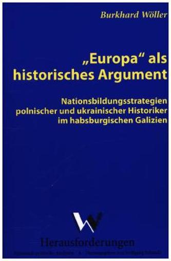 Europa als historisches Argument
