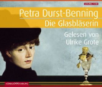 Die Glasbläserin, 5 Audio-CDs