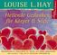 Heilende Gedanken für Körper & Seele, 1 Audio-CD