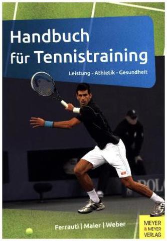 Handbuch für Tennistraining Handbuch für Tennistraining