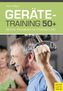 Gerätetraining 50+