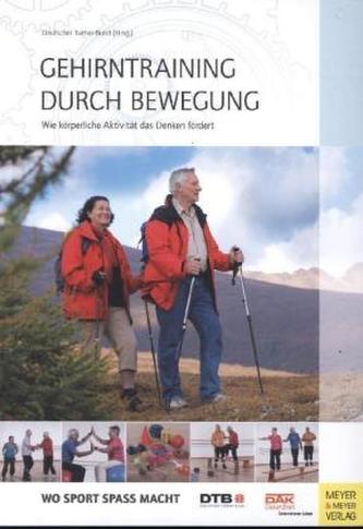 Gehirntraining durch Bewegung