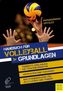 Handbuch für Volleyball, Grundlagen