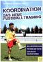 Koordination - Das neue Fußballtraining