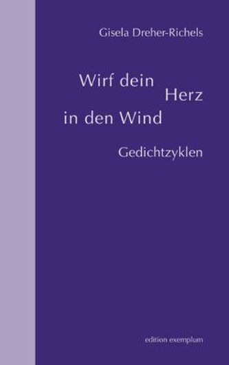 Wirf dein Herz in den Wind