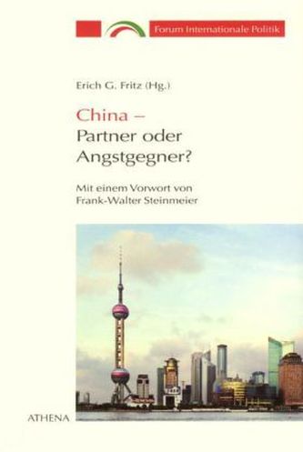 China - Partner oder Angstgegner