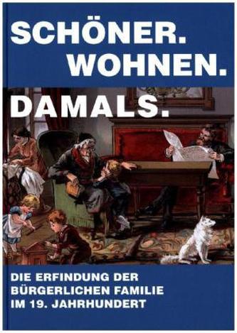 Schöner. Wohnen. Damals.