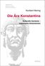 Die Ära Konstantins