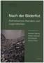 Nach der Bilderflut., m. 1 DVD-ROM