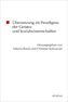 Übersetzung als Paradigma der Geistes- und Sozialwissenschaften