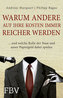 Warum andere auf Ihre Kosten immer reicher werden