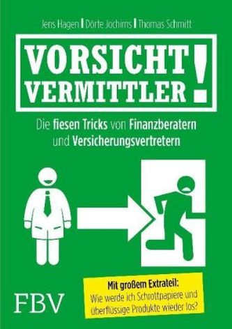 Vorsicht, Vermittler!
