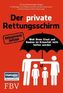 Der private Rettungsschirm