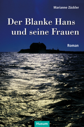 Der Blanke Hans und seine Frauen