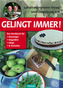 Gelingt immer!