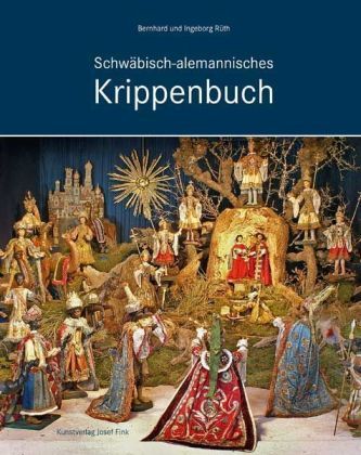 Schwäbisch-alemannisches Krippenbuch