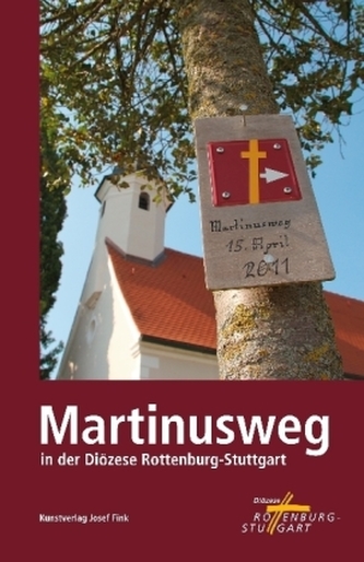 Martinusweg in der Diözese Rottenburg-Stuttgart