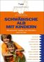 Schwäbische Alb mit Kindern