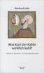 War Karl der Kahle wirklich kahl?