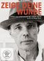 Zeige deine Wunde - Kunst und Spiritualität bei Joseph Beuys, 1 DVD