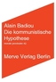 Die kommunistische Hypothese