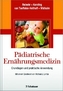 Pädiatrische Ernährungsmedizin