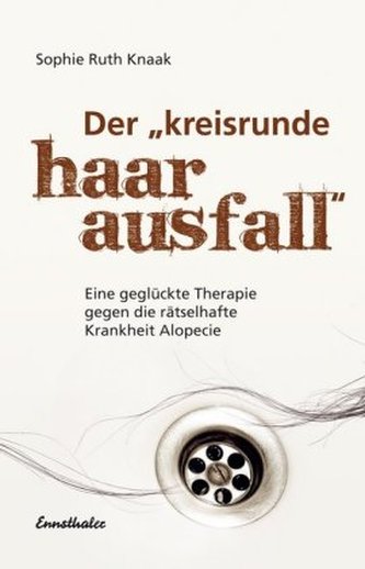 Der 'kreisrunde Haarausfall'