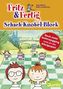 Fritz und Fertig - Schach-Knobel-Block. Bd.2