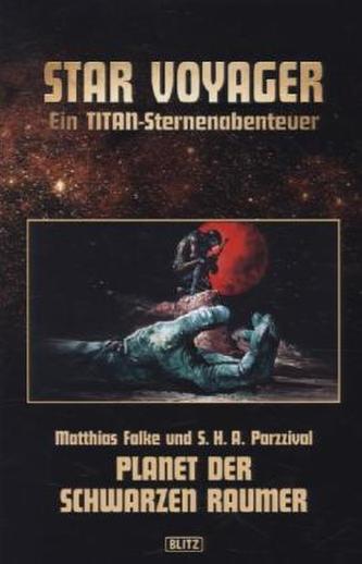 Planet der schwarzen Raumer