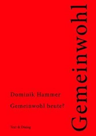 Gemeinwohl heute?