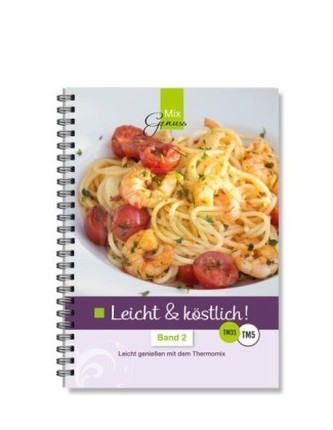 Leicht & köstlich. Bd.2